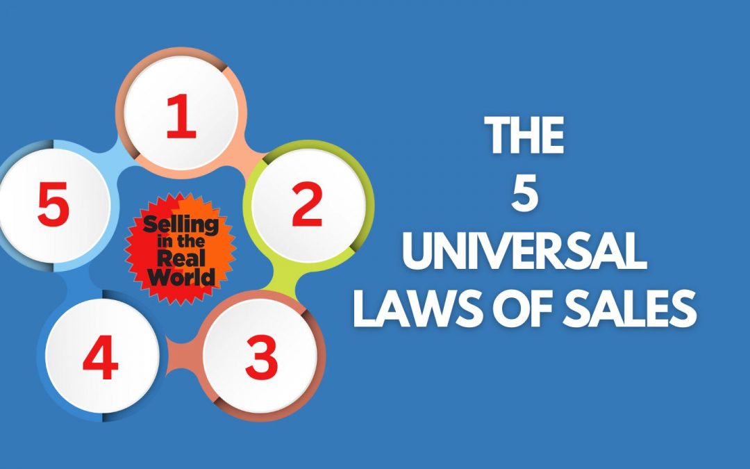 The 5 Universal Laws of Sales